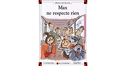 MAX ET LILI (T77): MAX NE RESPECTE RIEN
